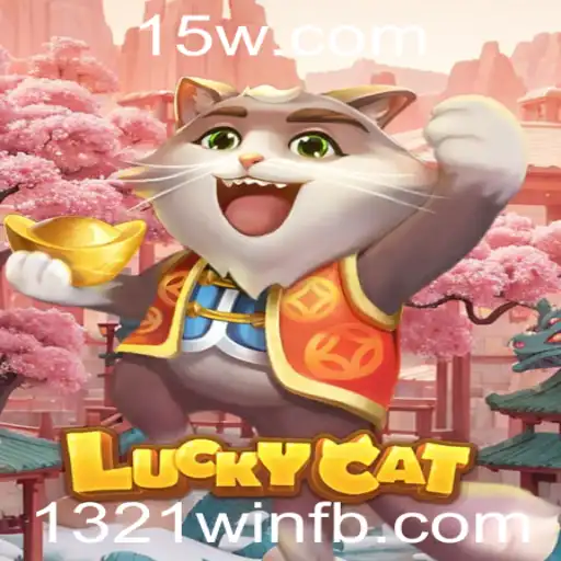 LuckyCat: Descubra o Novo Fenômeno dos Jogos com a Palavra-Chave 1321win