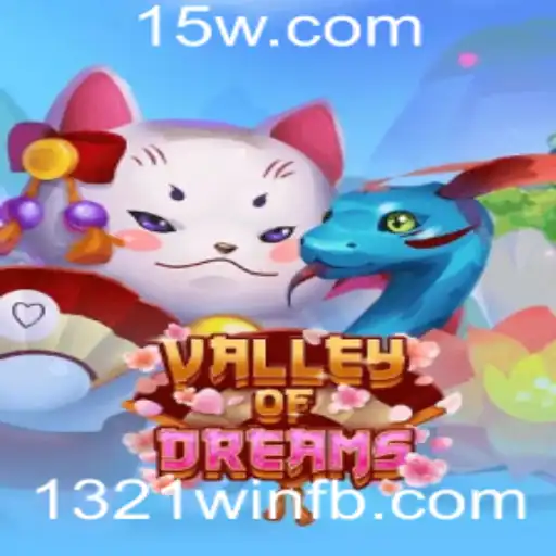 ValleyofDreams: A Aventura Emocionante com 1321win